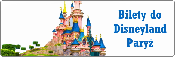 Pełna lista dostępnych biletów do Disneylandu